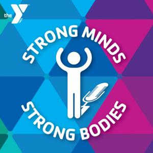 Strong Minds, Strong Bodies