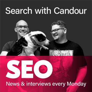 Search with Candour - SEO podcast by Candour