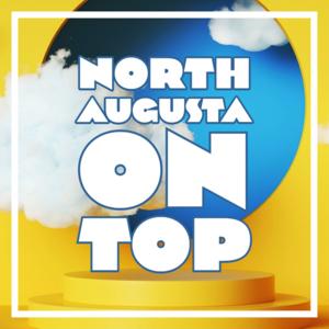 North Augusta On Top