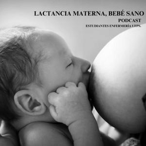 LACTANCIA MATERNA, BEBE SALUDABLE