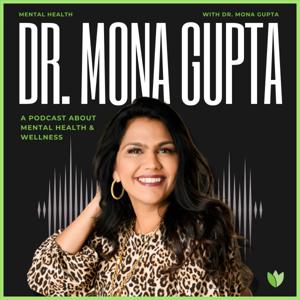 Dr. Mona Gupta & Friends