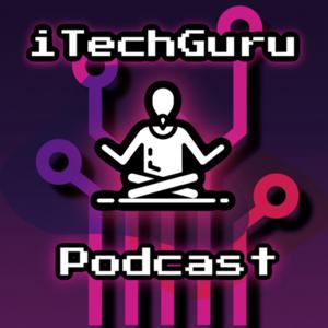 iTechGuru Podcast