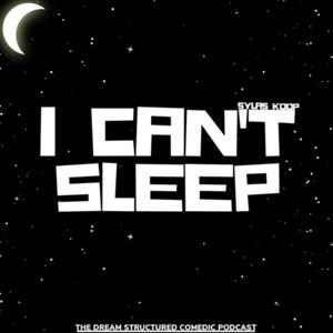 I Can't Sleep
