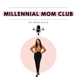 Millennial Mom Club