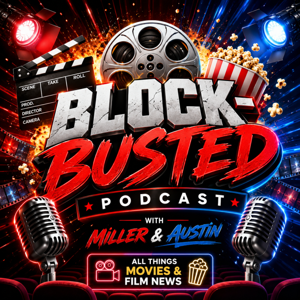 Block-Busted Podcast