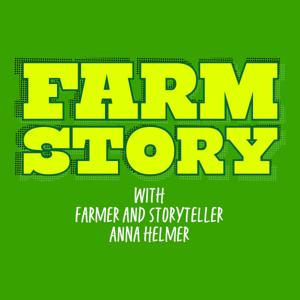 The Farm Story Podcast