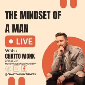 The Mindset Of A Man