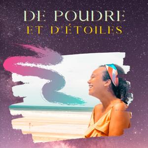 De poudre et d'étoiles
