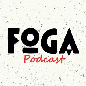 FOGA PODCAST