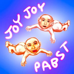 Joy Joy Pabst / ジョイジョイパブスト