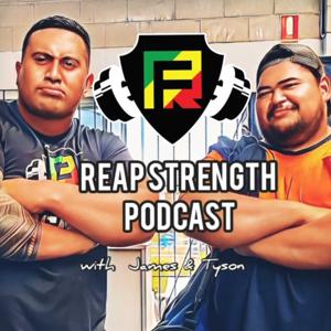 REAP Strength Podcast Ep 1