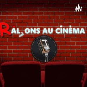 Râlons Au Cinéma