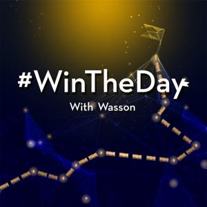 Win The Day with Wasson