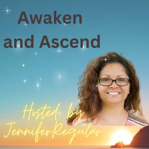 Awaken and Ascend