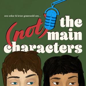 (not) the main characters