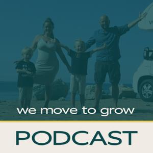 we move to grow