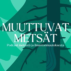 Muuttuvat Metsät