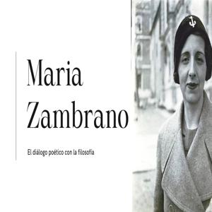 Un Poco de Filosofía - Mara Zambrano