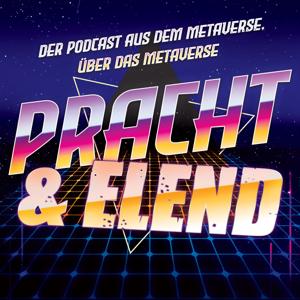 Pracht & Elend
