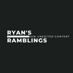 Ryan's Ramblings