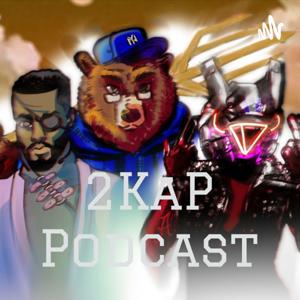 2KaP Podcast