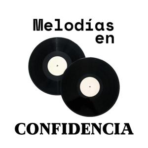 Melodías en Confidencia
