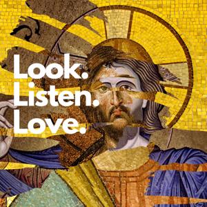 Look.Listen.Love.