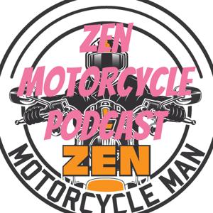 Zen Motorcycle Podcast
