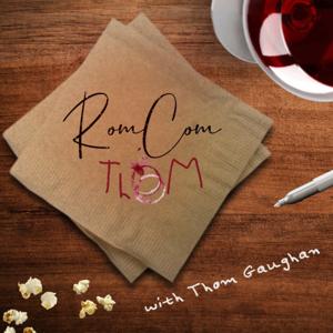 Rom Com Thom