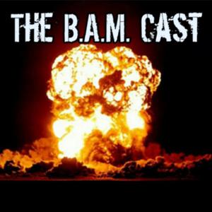 The BAMcast