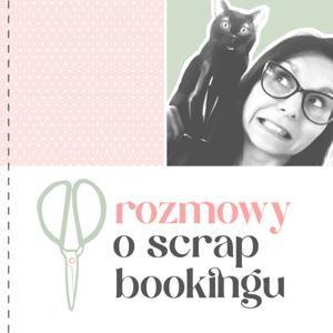 Rozmowy o scrapbookingu