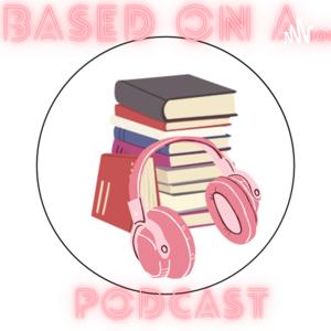 Based On a Young Adult Novel