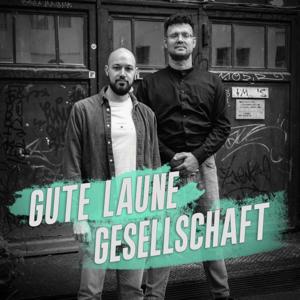 Gute Laune Gesellschaft