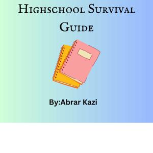 High School Survival Guide 101