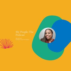My People - The Podcast