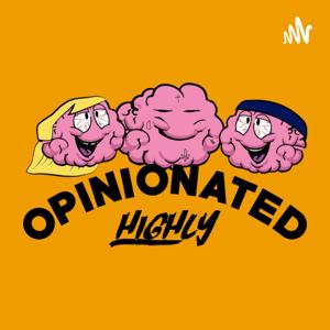 Highly opinionated