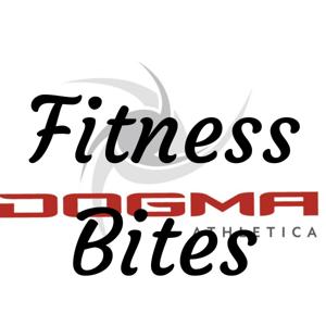 Fitness Bites - Dogma Athletica