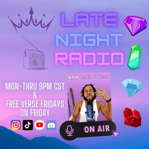 ANH Radio Late Night Radio