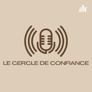 LE CERCLE DE CONFIANCE