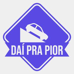 Daí Pra Pior (eaeniko)