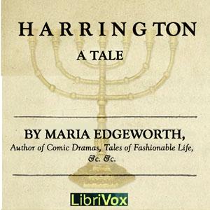 Harrington by Maria Edgeworth (1768 - 1849)