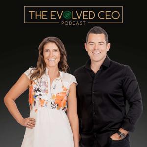 The Evolved CEO Podcast