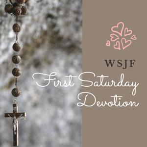 First Saturday Devotion