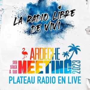 Vivi en direct de l'ARDECHE MEETING