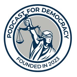 Podcast for Democracy