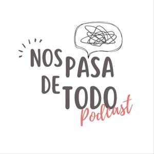 Nos pasa de todo