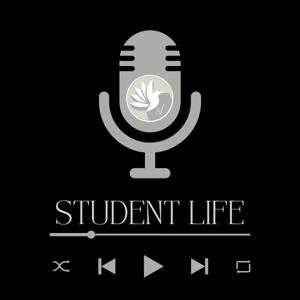 The Student Life Podcast