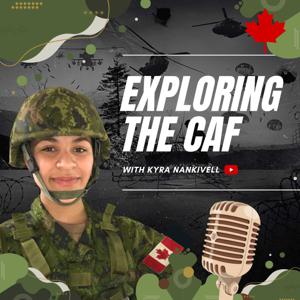 Exploring the Canadian Armed Forces (CAF)