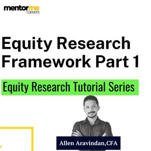Equity Research Framework- Series Part 1