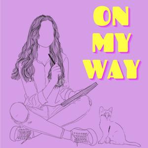 ON MY WAY